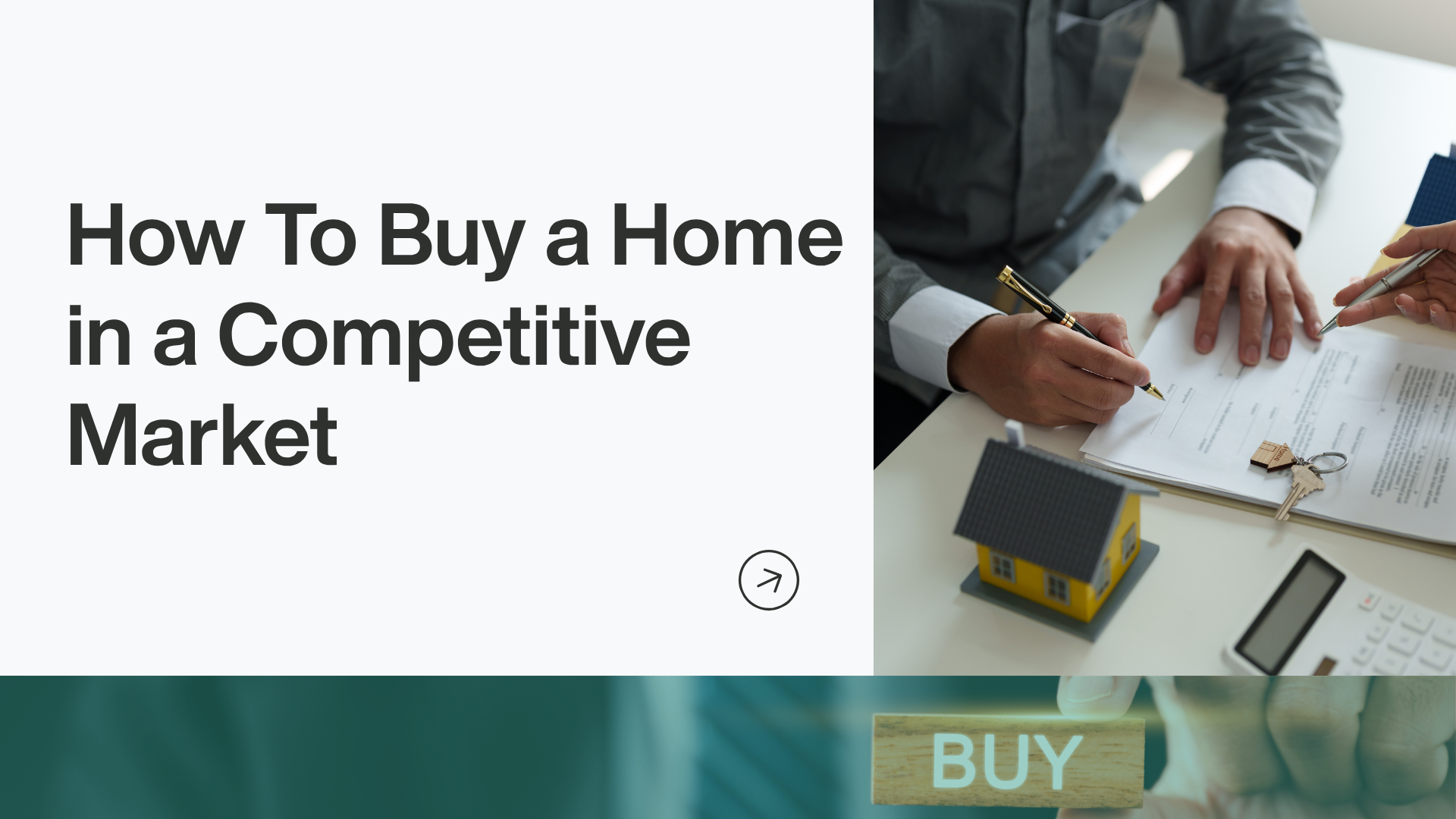 How To Buy a Home in a Competitive Market header image.
