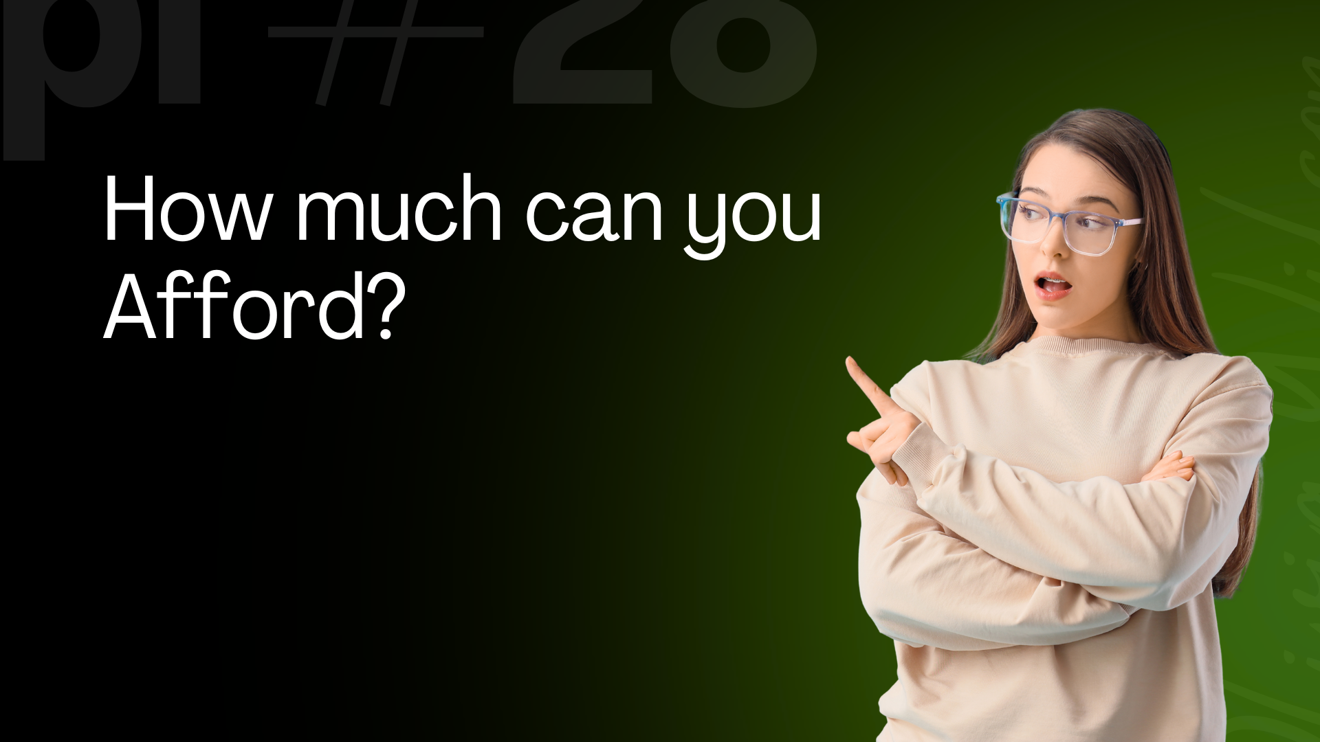 How Much House Can You Afford? header image.