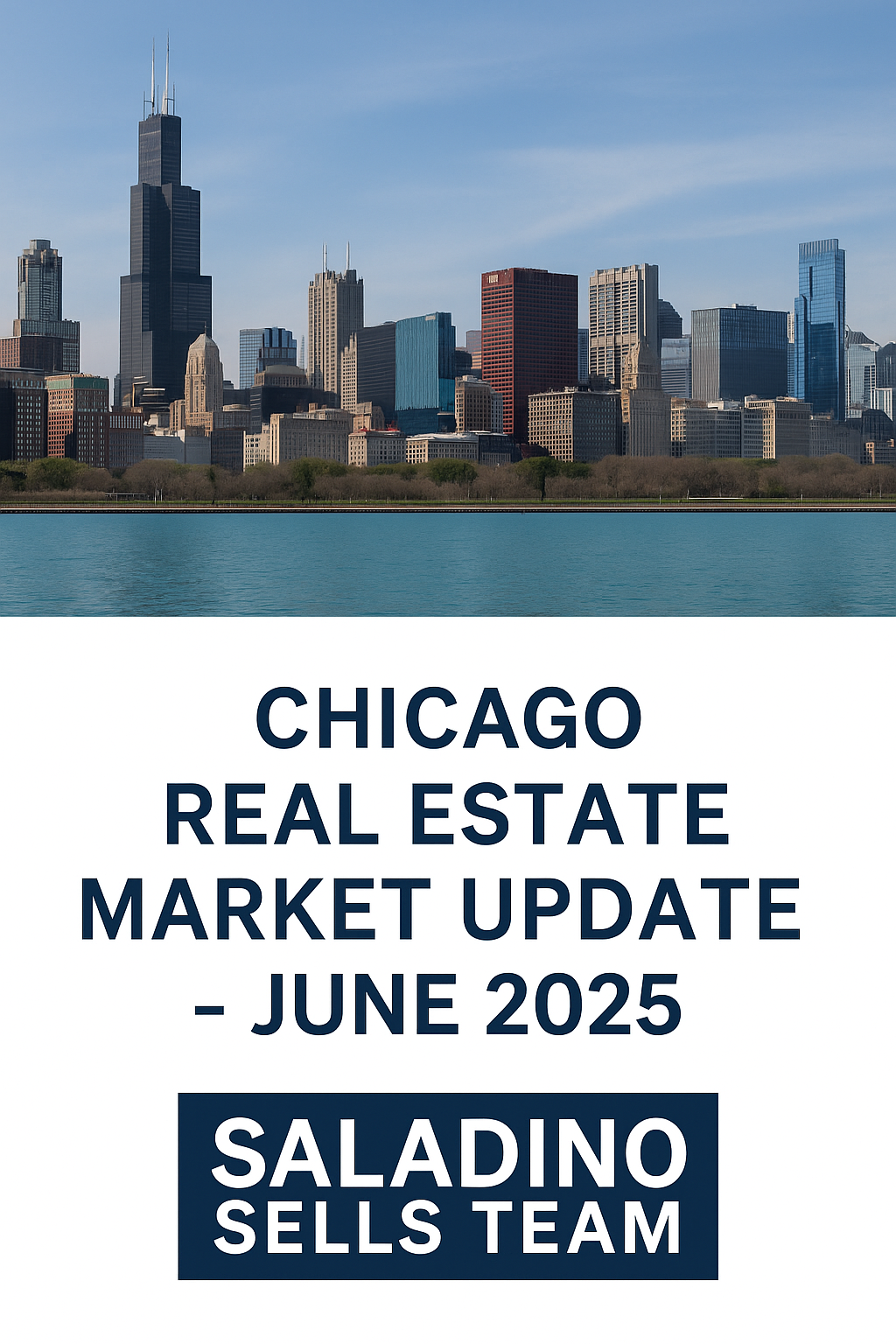 🏙️ Chicago Real Estate Market Update – June 2025 header image.