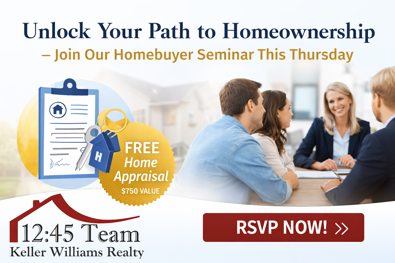 Homebuyer Seminar: Learn the Process + Get a Free Appraisal ($750 Value) header image.