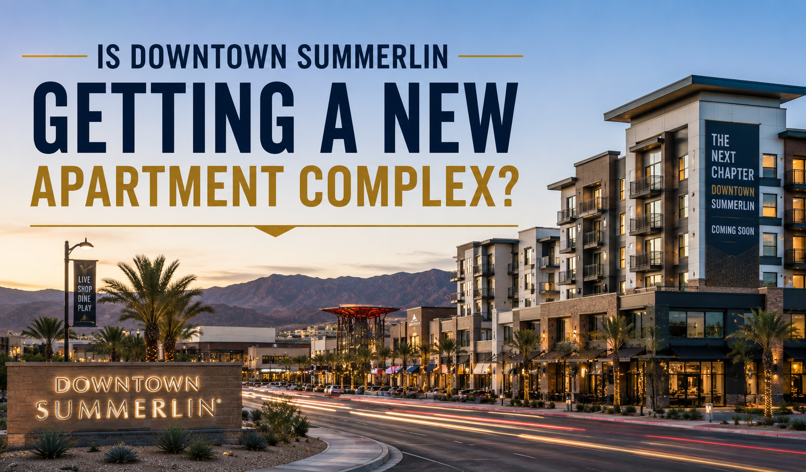 Is Downtown Summerlin Getting a New Apartment Complex? header image.