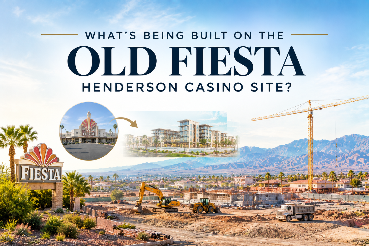 What's Being Built on the Old Fiesta Henderson Casino Site? header image.