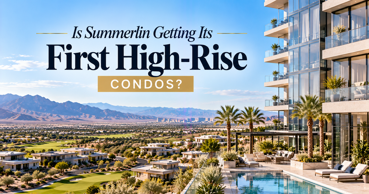 Is Summerlin Getting Its First High-Rise Condos? header image.