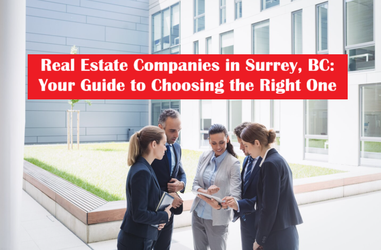 Real Estate Companies in Surrey, BC