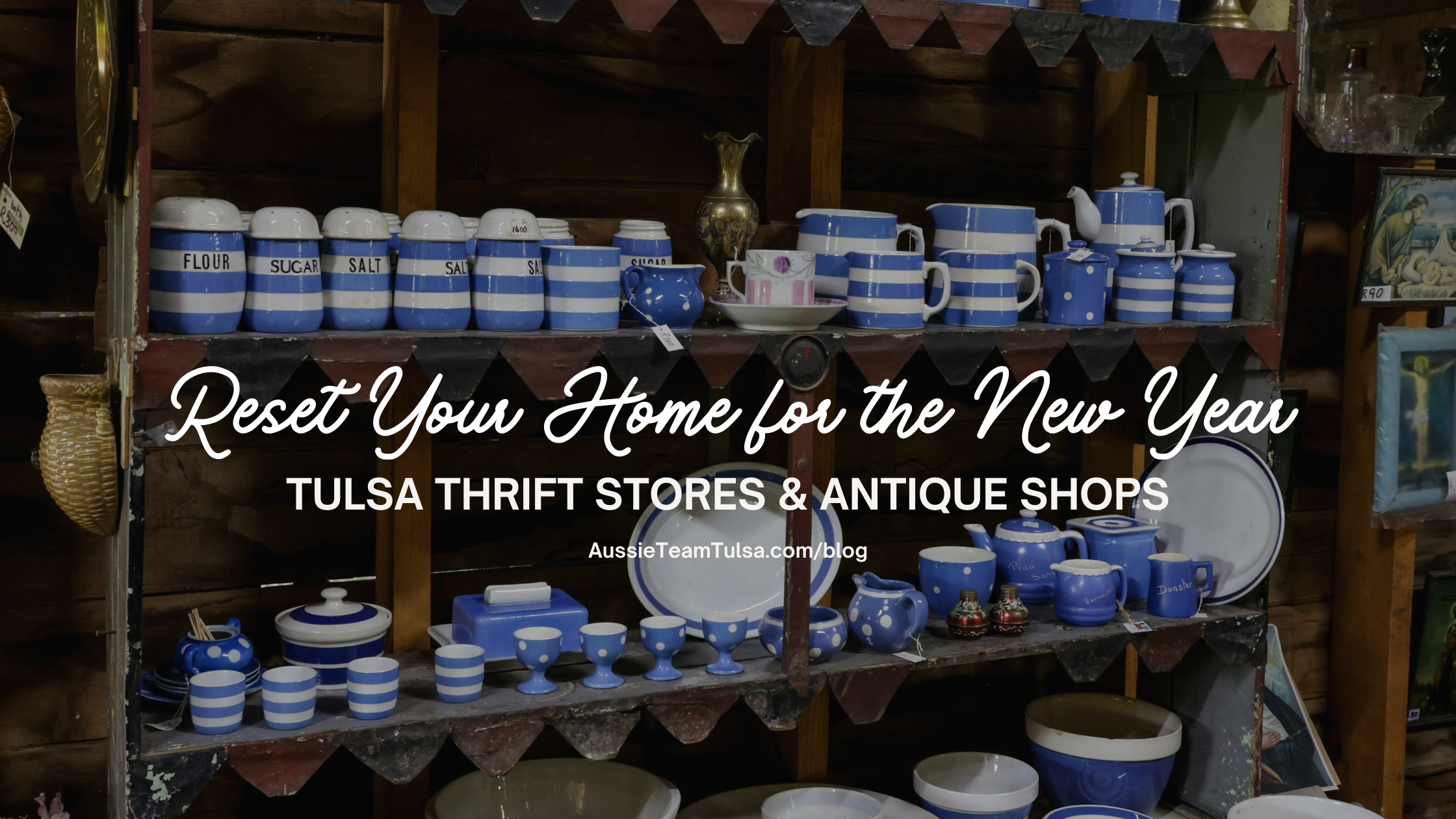 Tulsa Thrift Stores and Antique Shops to Reset Your Home for the New Year header image.