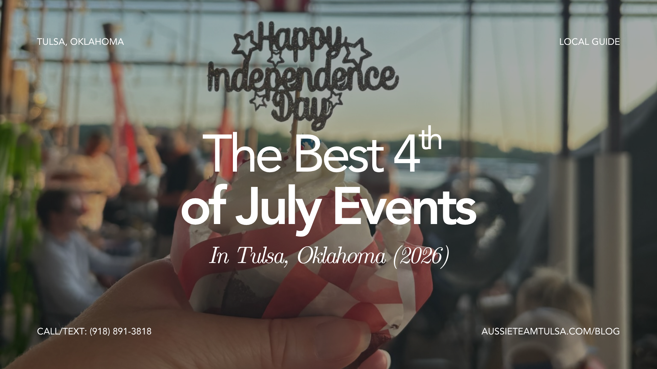 The Best Fourth of July Events in Tulsa (2026) header image.