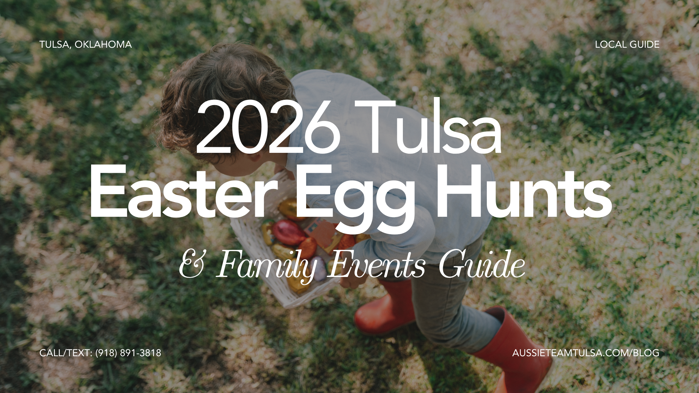 2026 Tulsa Easter Egg Hunts & Family Events Guide header image.
