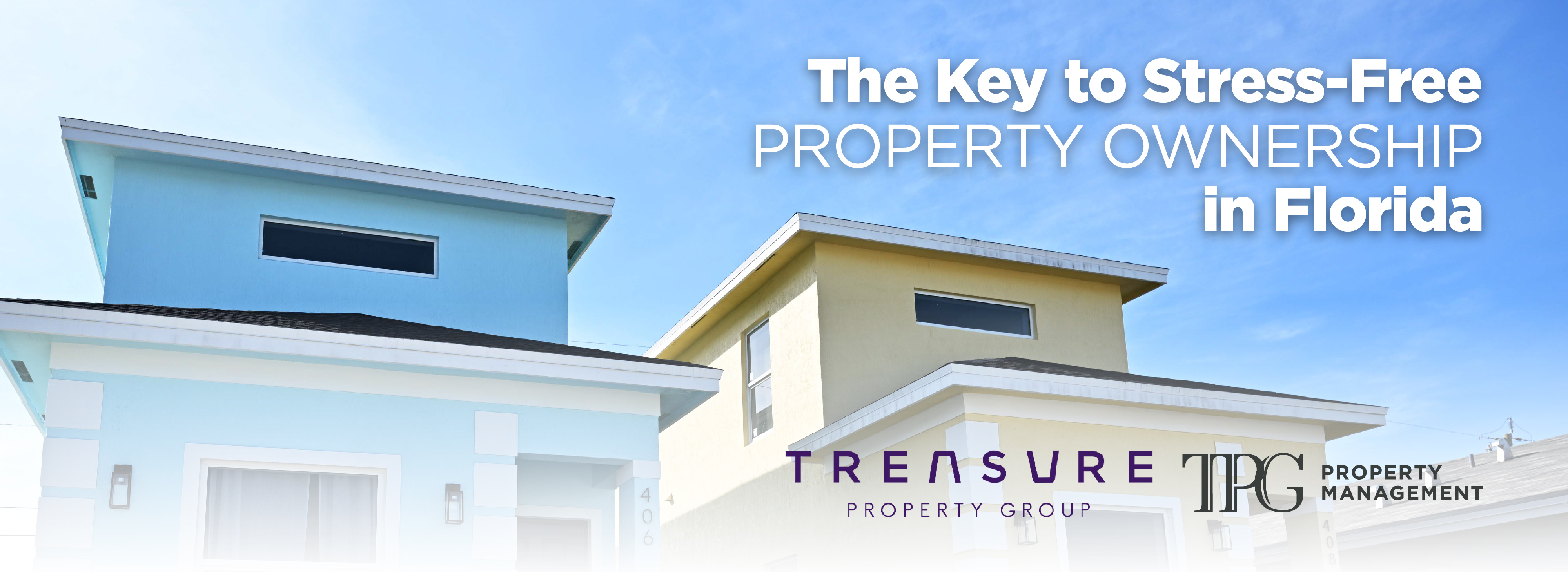The Key to Stress-Free Property Ownership in Florida header image.