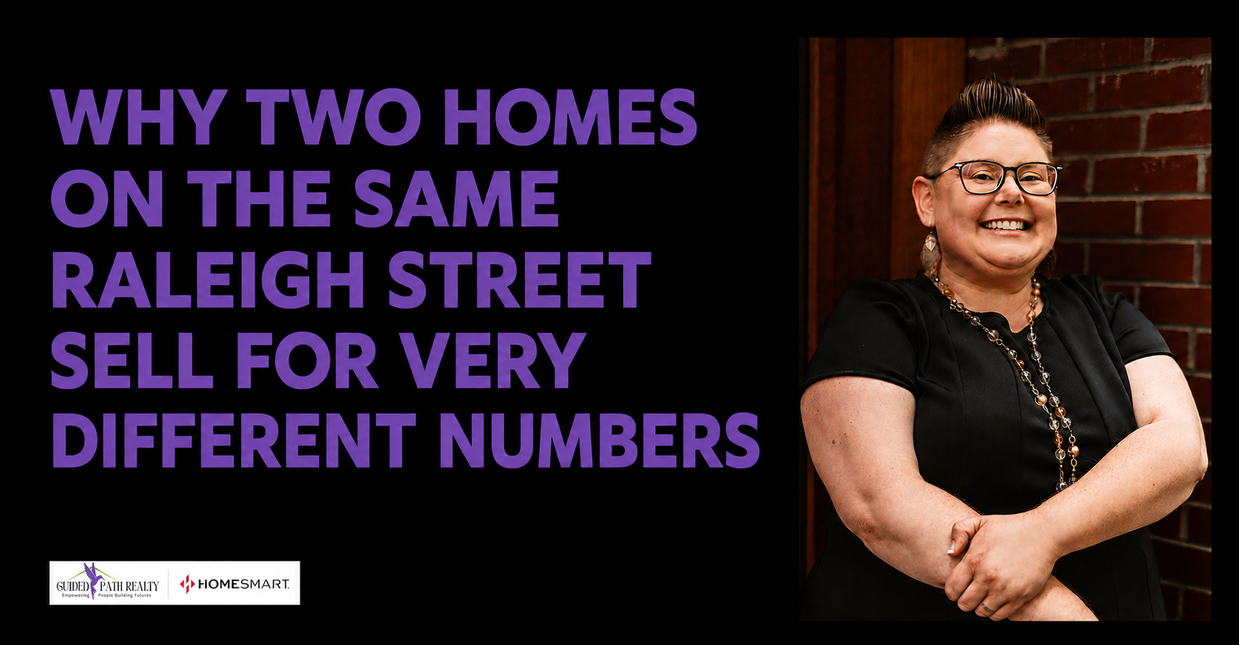 Why Two Homes on the Same Raleigh Street Sell for Very Different Numbers