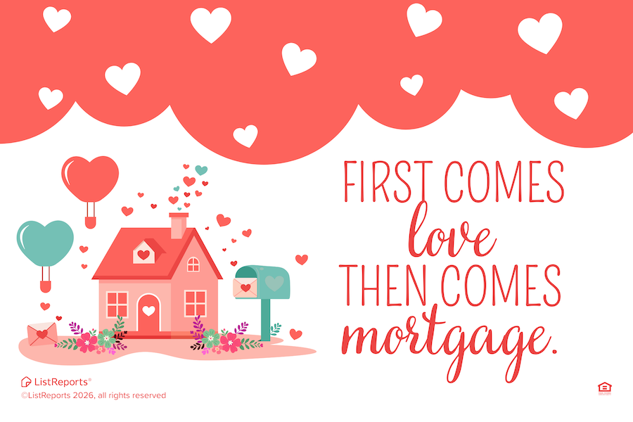 First Comes Love, Then Comes Mortgage header image.