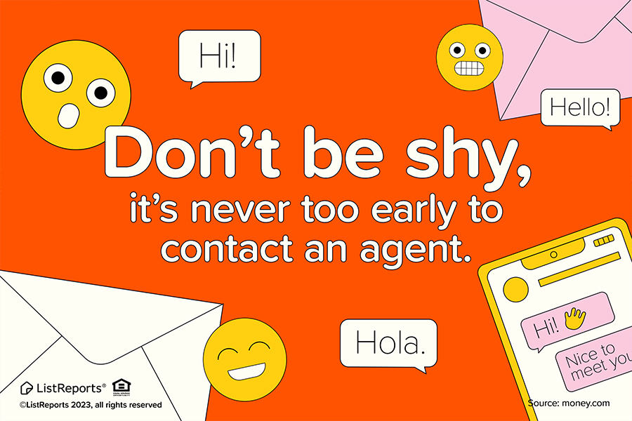 When to contact an agent? NOW! header image.