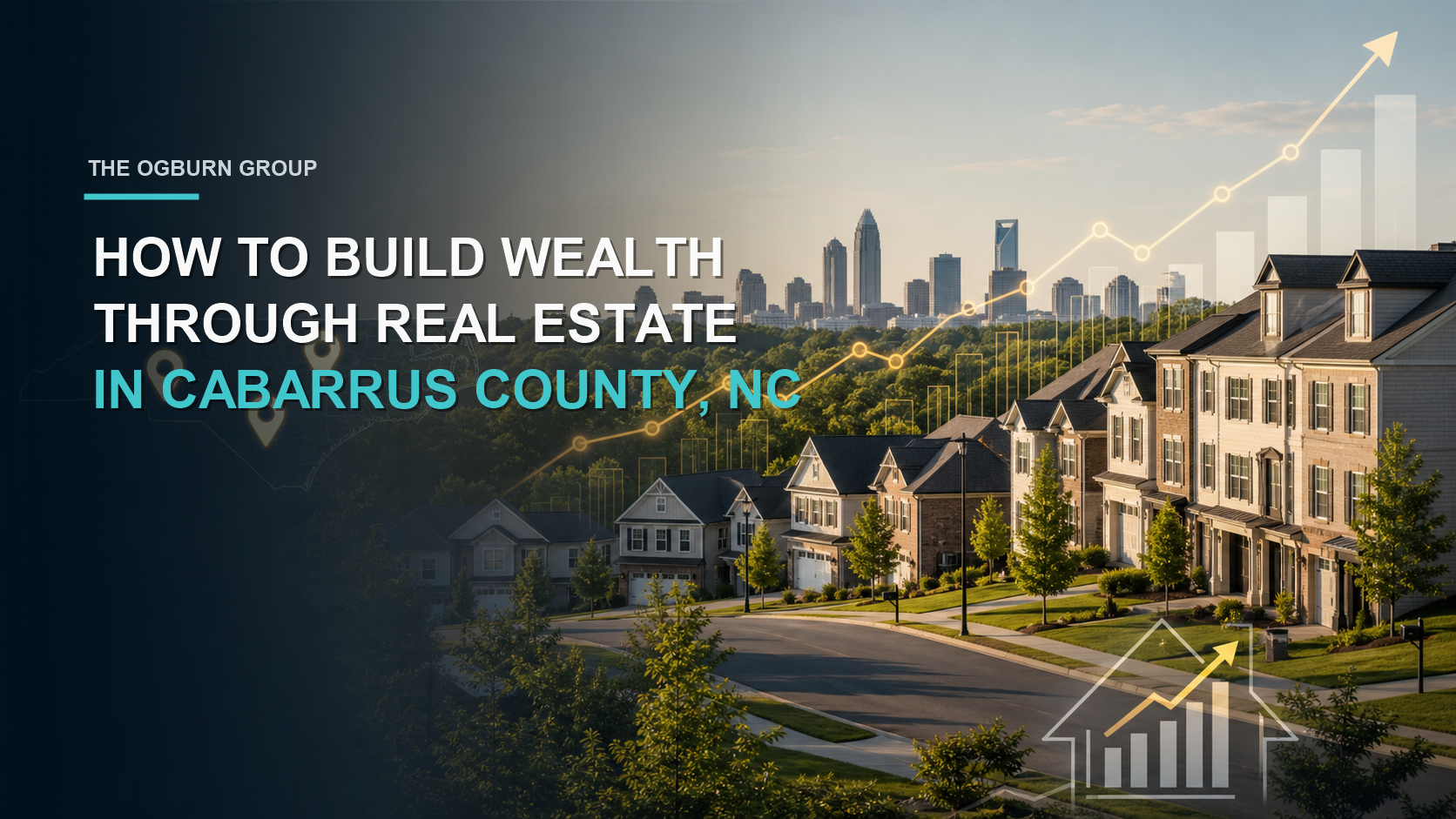 National Investing Day: How to Build Wealth Through Real Estate in Cabarrus County, NC header image.