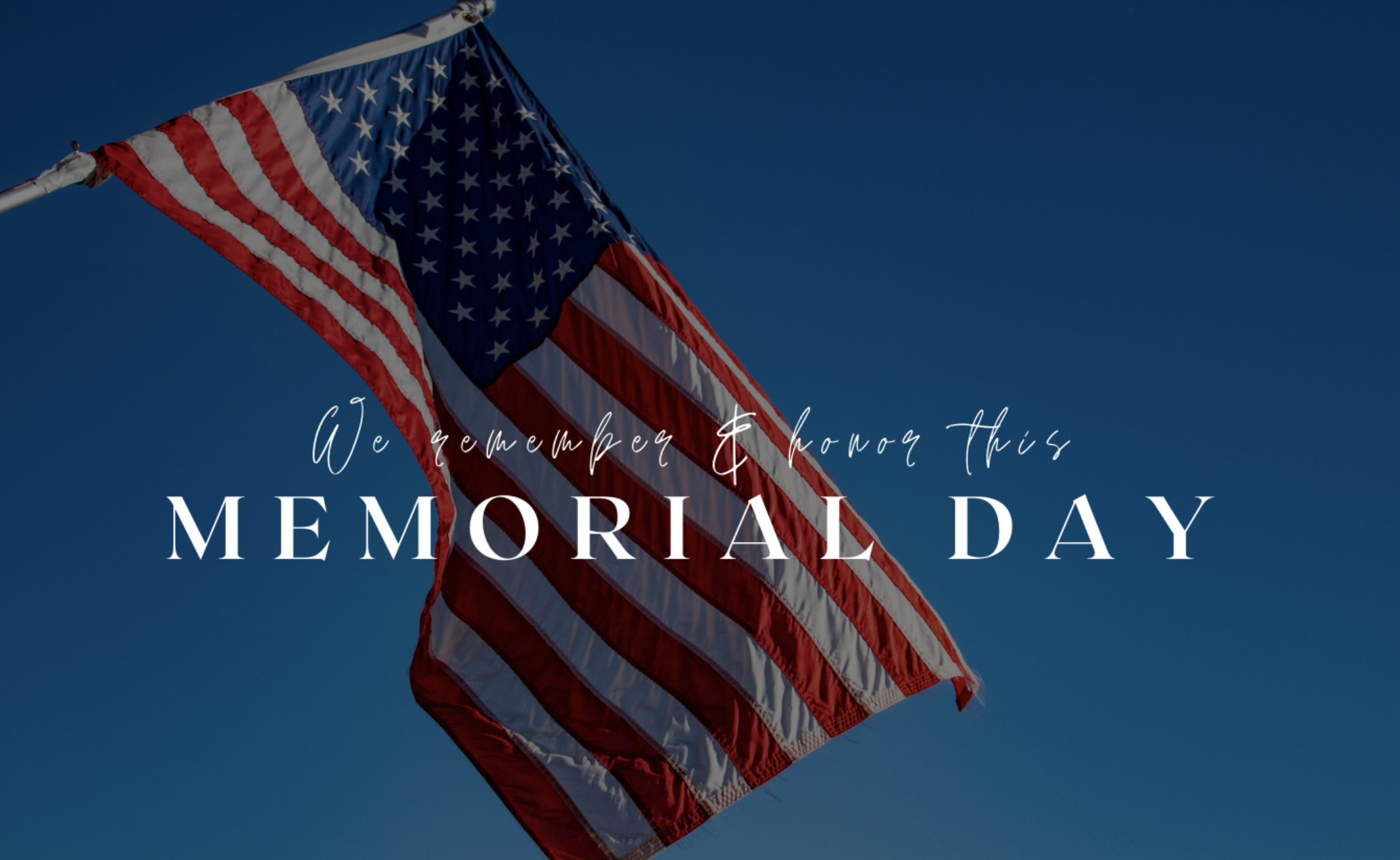 We Remember & Honor Those Who Gave All header image.