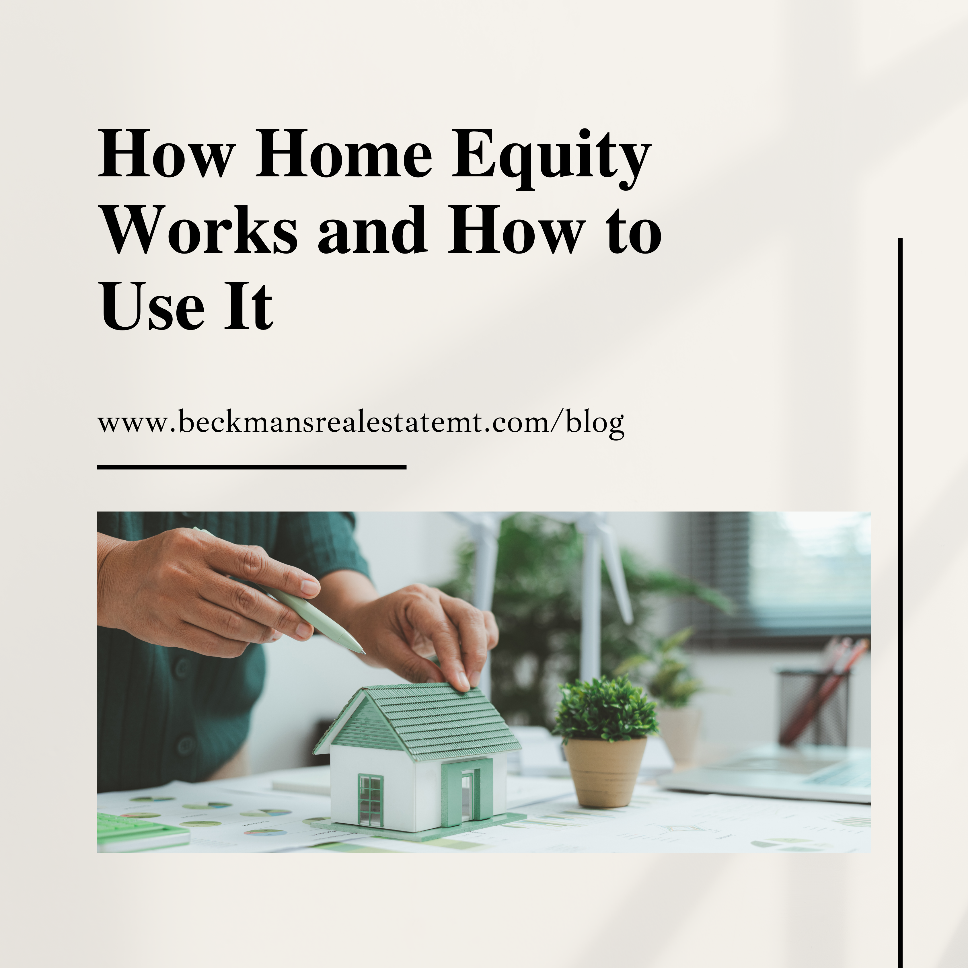 How Home Equity Works and How to Use It header image.