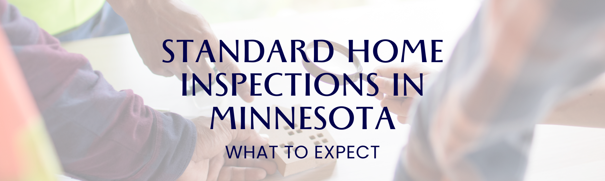 Home Inspections MN What to Expect