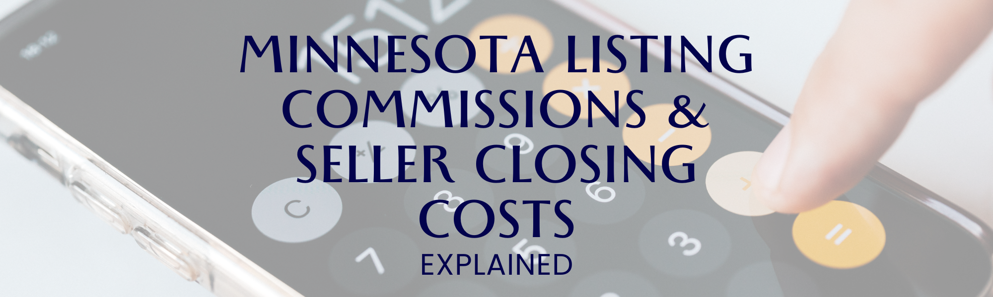 Listing Commissions and Closing Costs