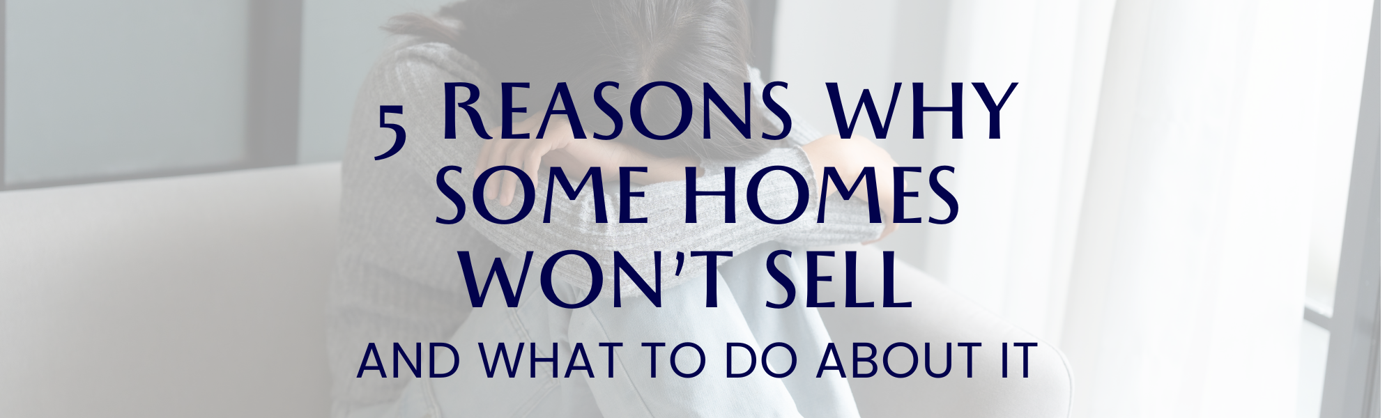 5 Reasons Some Homes Won’t Sell in Minnesota (And What Works) header image.