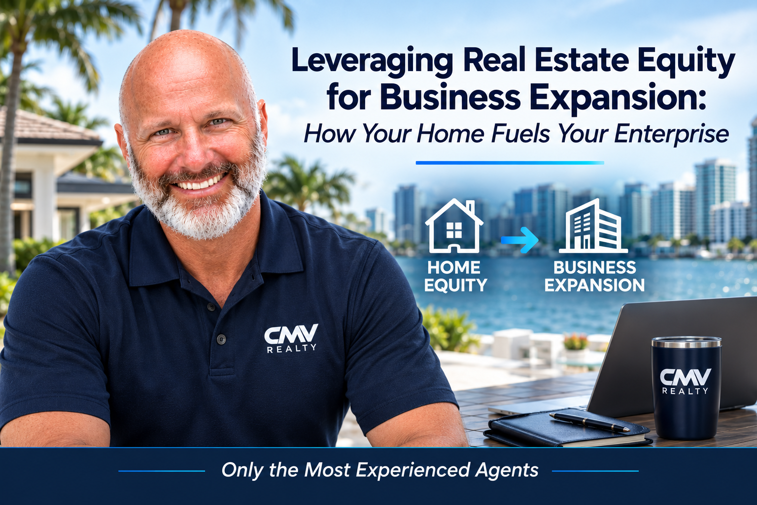 Leveraging Real Estate Equity for Business Expansion: How Your Home Fuels Your Enterprise header image.