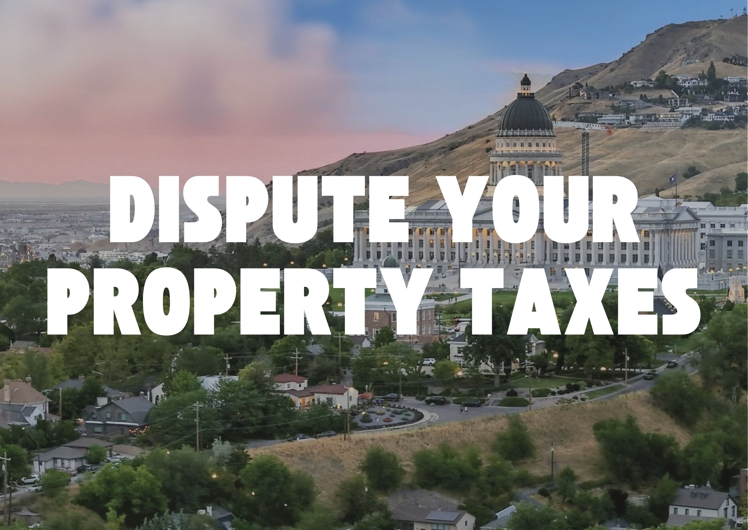 Dispute Utah Property Taxes header image.