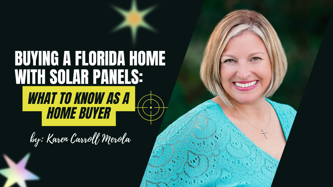 Buying Florida Home with solar panels 