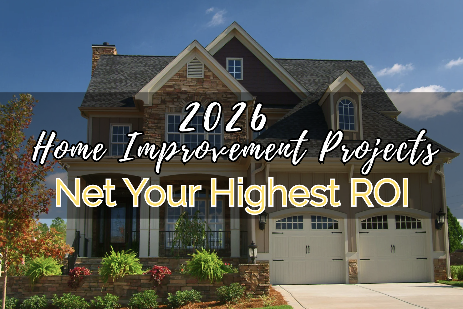 2026 best home improvement projects
