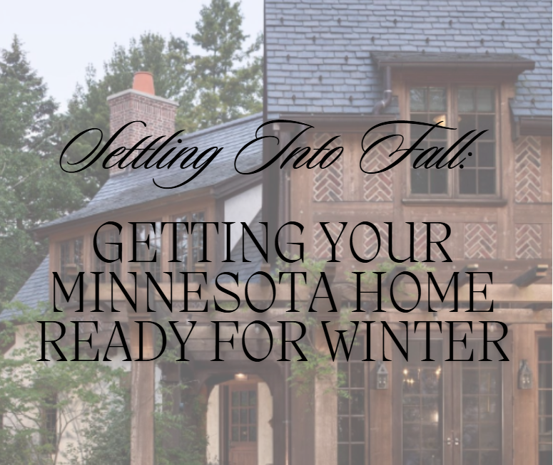 Settling Into Fall: Getting Your Minnesota Home Ready for Winter header image.