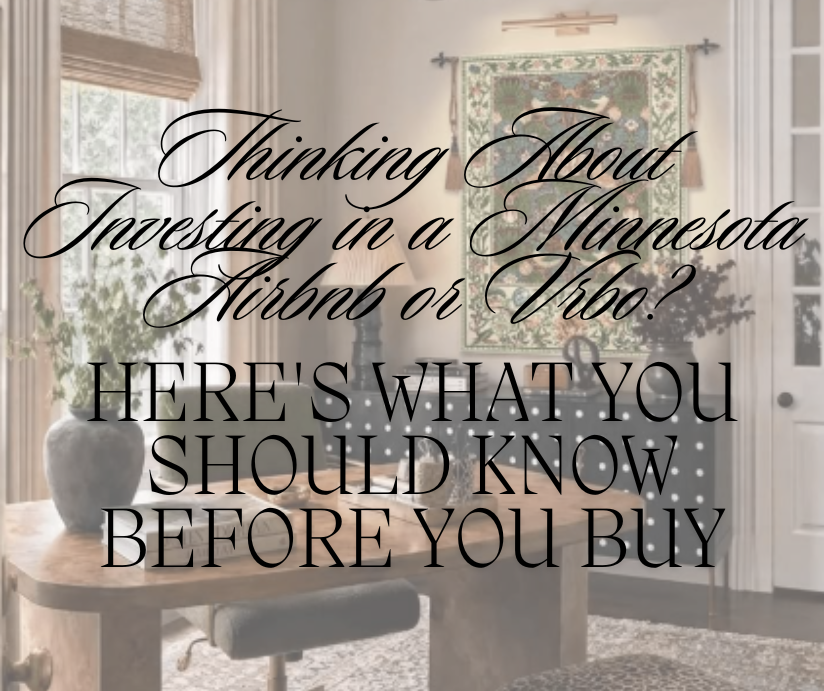 Thinking About Investing in a Minnesota Airbnb or VRBO? Here's What You Should Know Before You Buy header image.