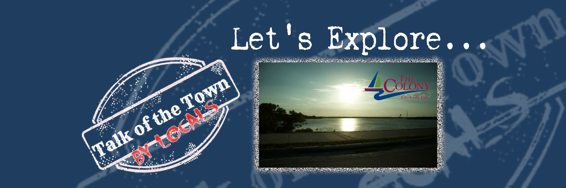 Talk of The Town: Grandscape, The Colony header image.