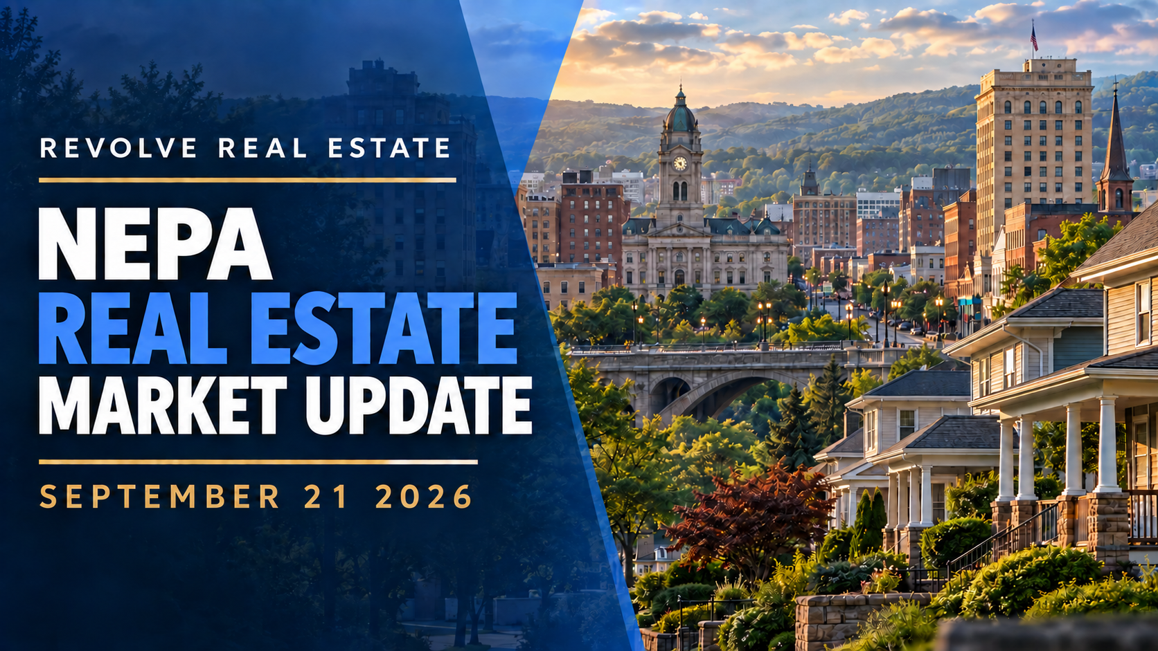 NEPA Real Estate Market Update September 21 2026 header image.