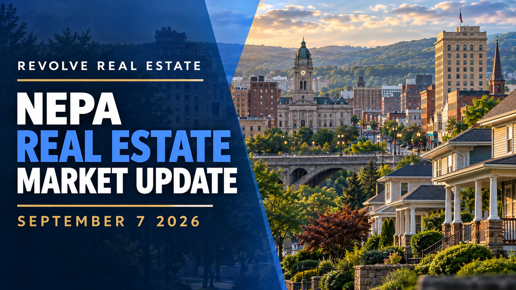 NEPA Real Estate Market Update September 7 2026 header image.