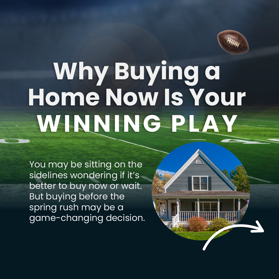 Why Buying a Home Now Is Your Winning Play header image.