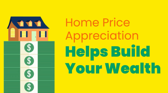 {VIDEO} Home Price Appreciation Helps Build Your Wealth header image.