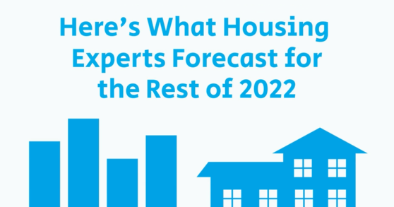{VIDEO} Here's What Housing Experts Forecast for the Rest of 2022 header image.
