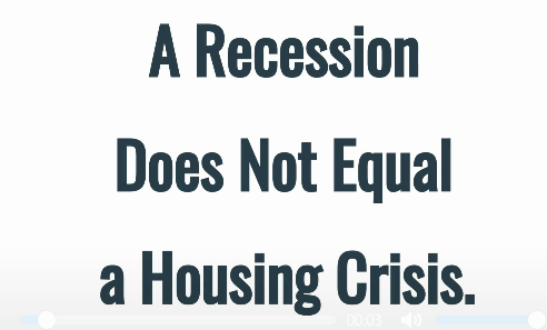 [VIDEO] A Recession Does Not Equal a Housing Crisis header image.
