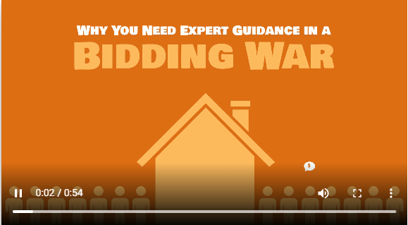 {VIDEO} Why You Need Expert Guidance in a Bidding War header image.
