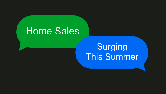 { VIDEO}Home Sales Surging This Summer header image.
