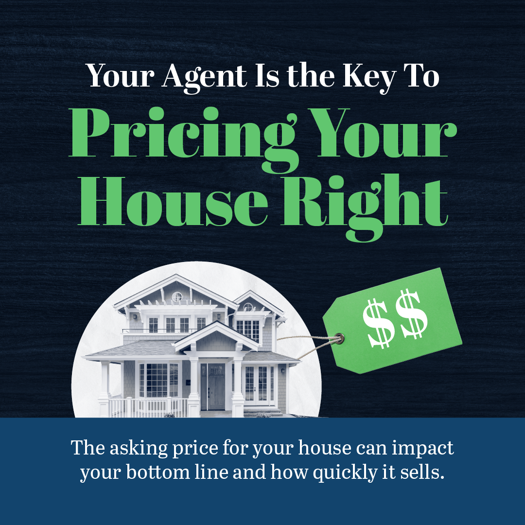 Your Agent Is the Key To Pricing Your House Right [INFOGRAPHIC] header image.