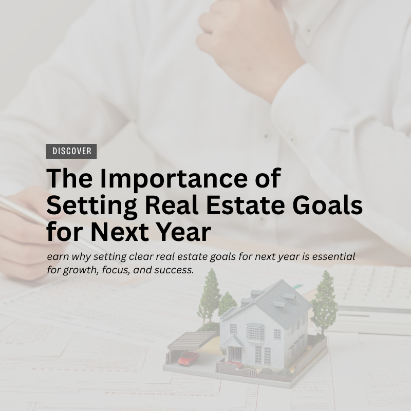 The Importance of Setting Real Estate Goals for Next Year header image.