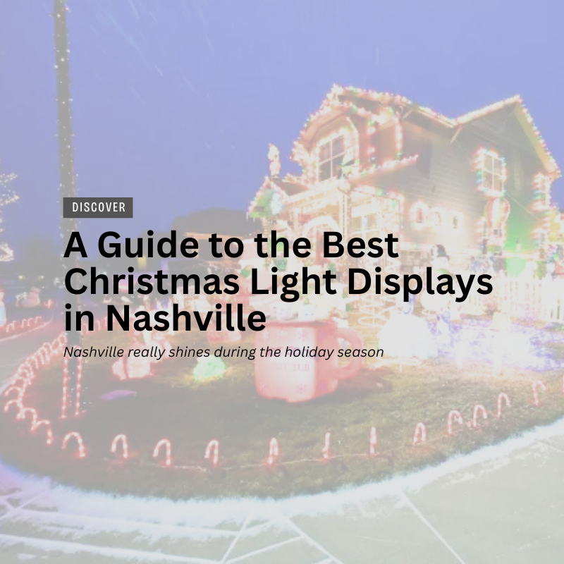 A Guide to the Best Christmas Light Displays in Nashville header image.