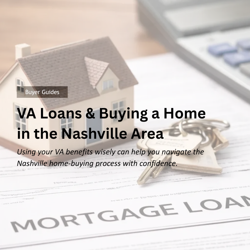 VA Loans & Buying a Home in the Nashville Area header image.