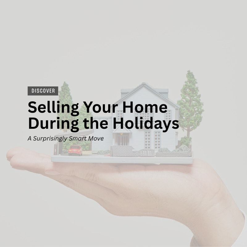 Selling Your Home During the Holidays: A Surprisingly Smart Move header image.