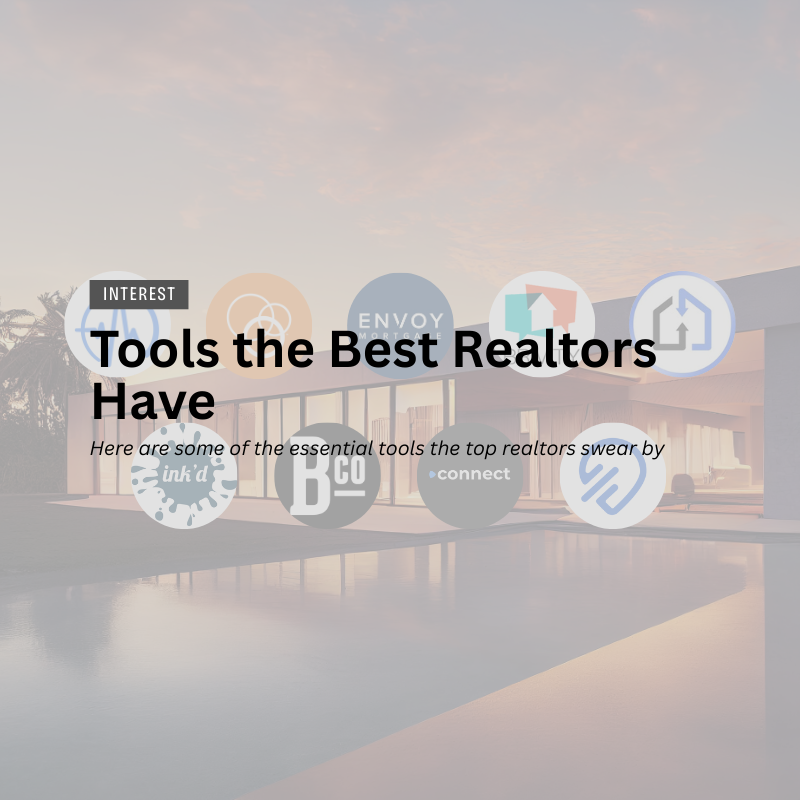 Tools the Best Realtors Have header image.