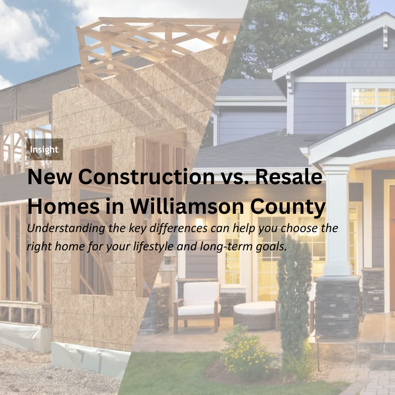 New Construction vs. Resale Homes in Williamson County header image.