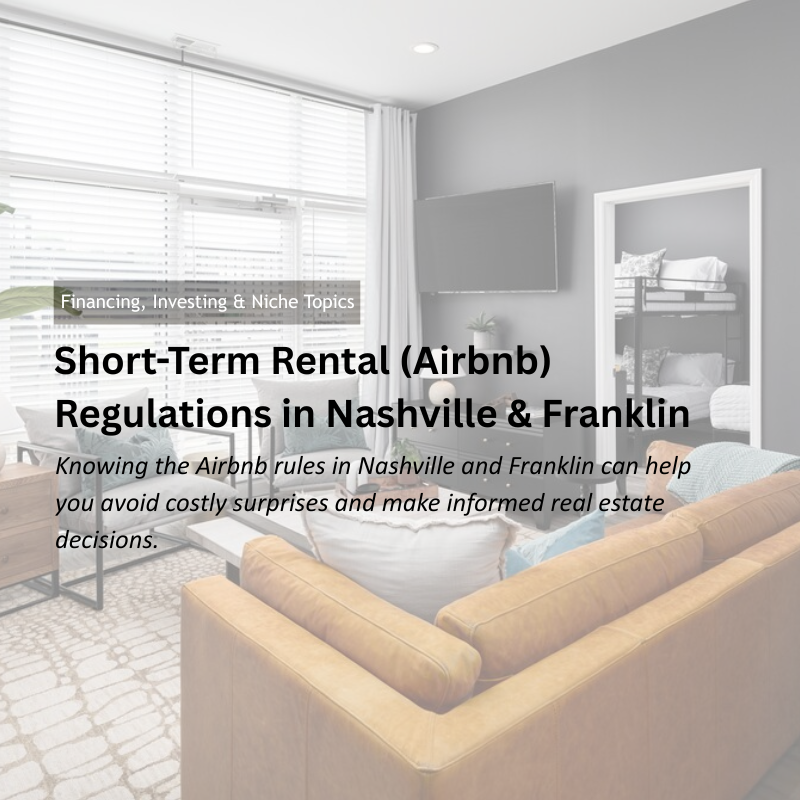 Short-Term Rental (Airbnb) Regulations in Nashville & Franklin header image.
