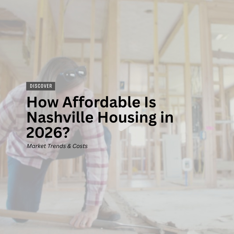 How Affordable Is Nashville Housing in 2026? header image.