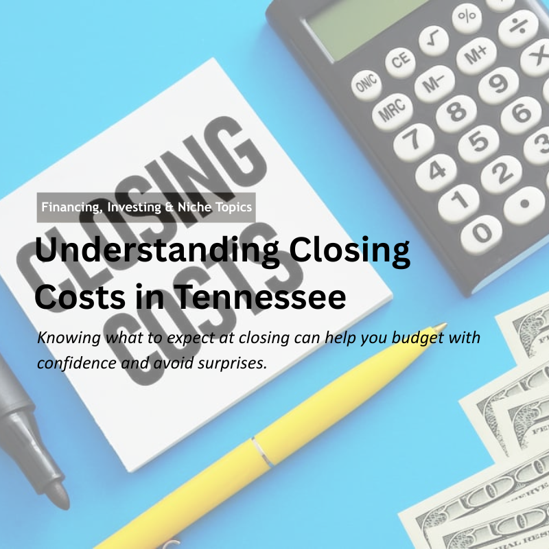 Understanding Closing Costs in Tennessee header image.