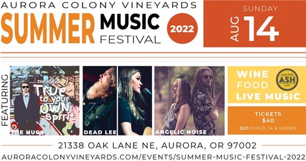 Exploring Salem Oregon: Aurora Colony Vineyards Summer Music Festival 2022 header image.