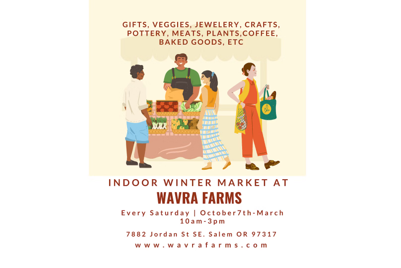 Exploring Salem Oregon: Indoor Winter Farmer's Market at Wavra Farms header image.