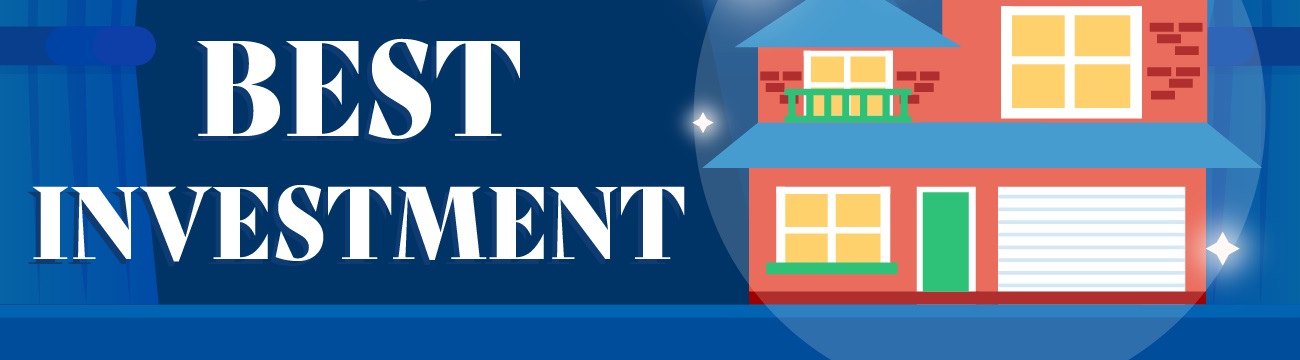 Real Estate Consistently Voted Best Investment header image.