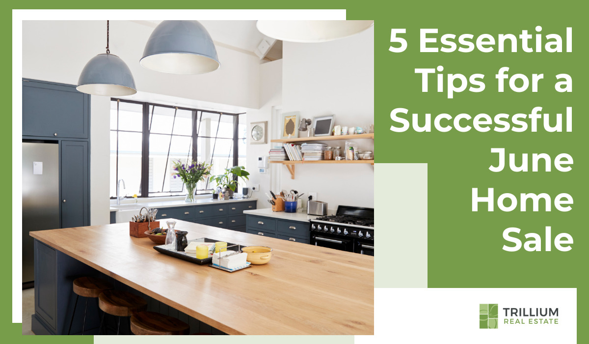 5 Essential Tips for a Successful June Home Sale